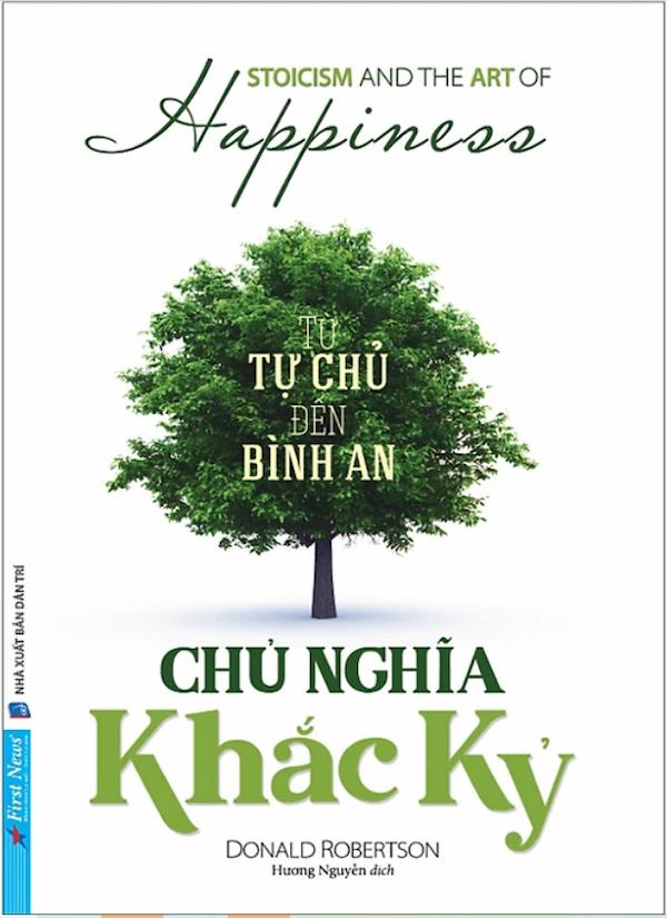 Chủ Nghĩa Khắc Kỷ - Từ Tự Chủ Đến Bình An
